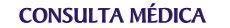 Consulte Um M�dico